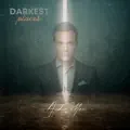 Darkest Places Single