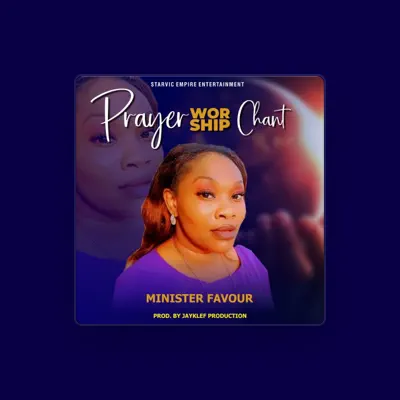 Listen to Minister Favour, watch music videos, read bio, see tour dates & more!