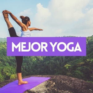 Mejor Yoga - Música Zen Curativa para la Meditación del Yoga, Relajación Profunda y Respiración Correcta