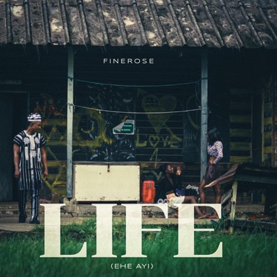Life (Ehe Ayi) - Single