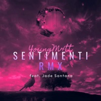 SENTIMENTI (feat. Jade Santana) [REMIX] - Single - YoungM4tt