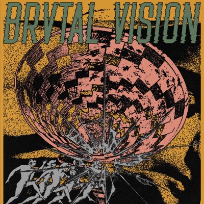 Brvtal Vision - EP