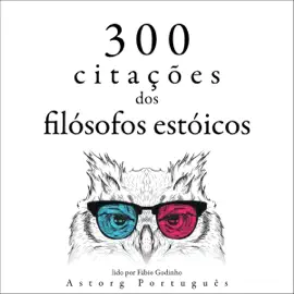 300 citações dos filósofos estóicos