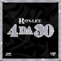 4 Da 30 (Radio Edit) - Single - Ron-Lee