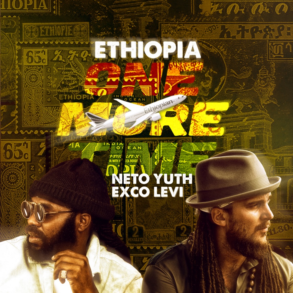 Обложка альбома «Ethiopia One More Time (Edit) - Single» — Neto Yuth & Exco Levi