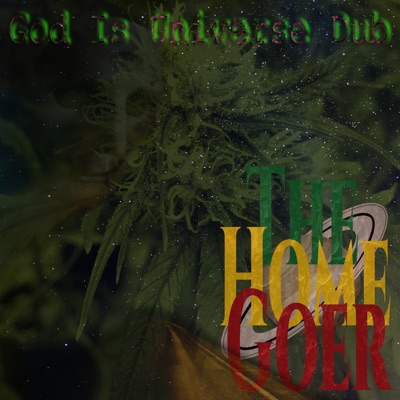God Is Universe Dub - Single