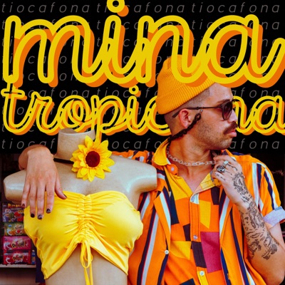 Mina Tropicana (feat. Doctor Zumba & Ally Akin) - Single