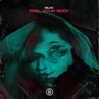 Feel Your Body - Single