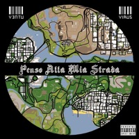 PENSO ALLA MIA STRADA (feat. v3ntu) - Single - Virus