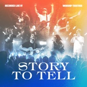 Story To Tell artwork