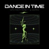 Dance In Time - Single