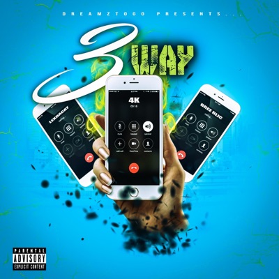 3 WAY (feat. 4K & LexDaCat) - Single