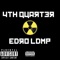 4th Quarter - Edro LDMP lyrics