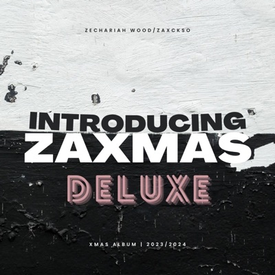 Zaxmas (Deluxe)