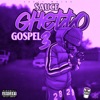 Ghetto Gospel 3 (Dripped & Screwed)