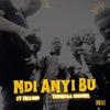 Ndi Anyi Bú (feat. Thundaa Shiiinel) - Single