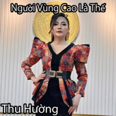 Người Vùng Cao Là Thế artwork