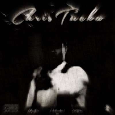 Chris Tucka (feat. Lxl Sosa & Nicknxtdoor!) - Single