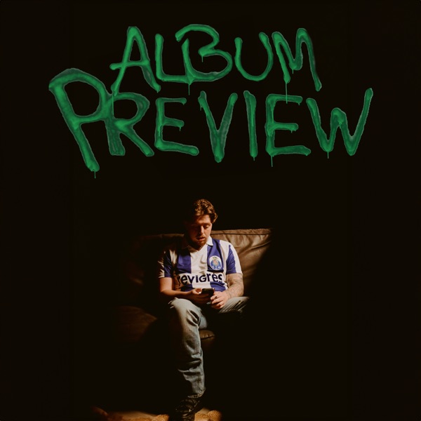 Album Preview - EP