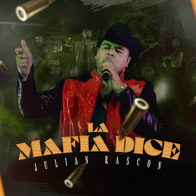 La Mafia Dice - Single