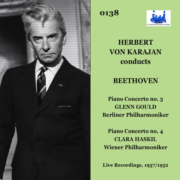 Beethoven: Piano Concerto No. 4 in G Major, Op. 58 & Piano Concerto No. 3 in C Minor, Op. 37 (Live)