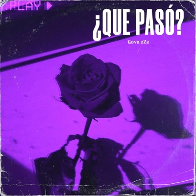 ¿Que pasó? (Gova zZz Remix) - Single