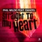 Straight to My Heart (feat. Danzel) [Radio Edit] - Phil Wilde lyrics