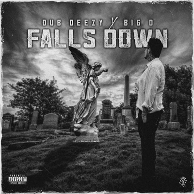 Falls Down (feat. Big D) - Single