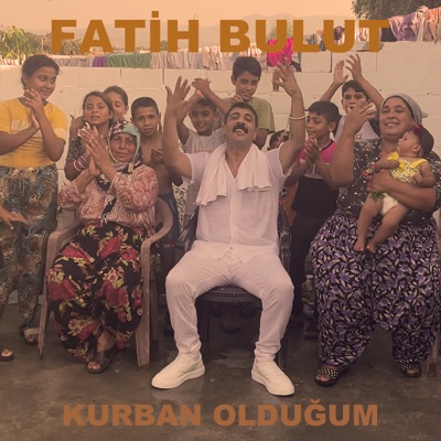 Kurban Olduğum - Single