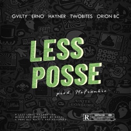Less Posse (feat. Gvilty, Erno, Hayner, TwoBites & Orion BC) ItsFrankie