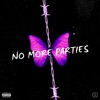 No More Parties (Freestyle) - Single