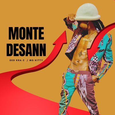 Monte desann (feat. Ms Kitty) - Single