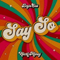 Say So (feat. Nicki Minaj) - Single