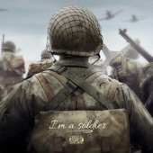 I'm a Soldier artwork