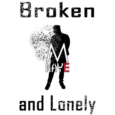 Broken and Lonely - Single