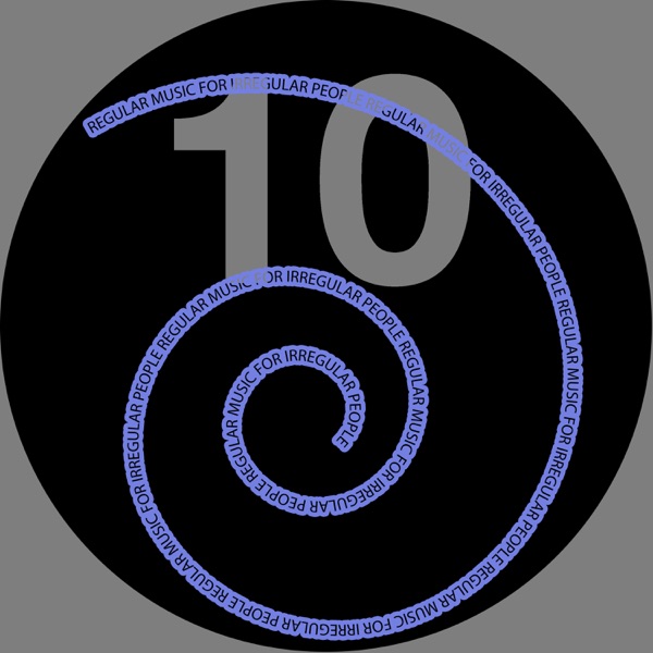 Regular Music for Irregular People, Vol. 10