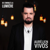 De l'ombre à la lumière - EP - Aurélien Vivos