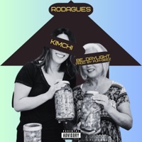 Kimchi (feat. Puh-Geez & Be_daylight) - Single - Rodagues
