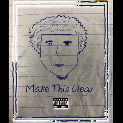 Make This Clear - Single