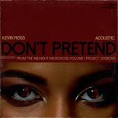 Don't Pretend (Acoustic) artwork