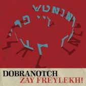 Dobranotch - Birobidzhan