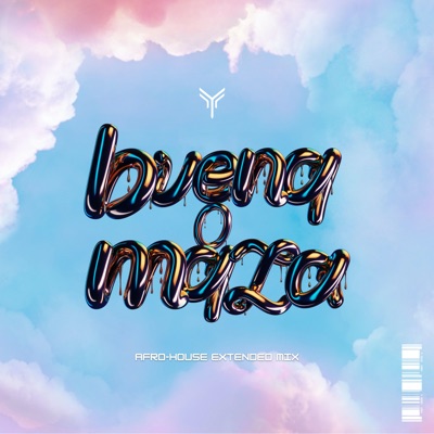 Buena O Mala (Afro-House Extended Version) [feat. AFROJACK] - Single