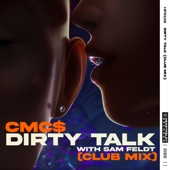 Dirty Talk (with Sam Feldt) [feat. Sam Feldt] [Club Mix] artwork