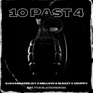 10 Past 4 (feat. Titom & Lastborndiroba)