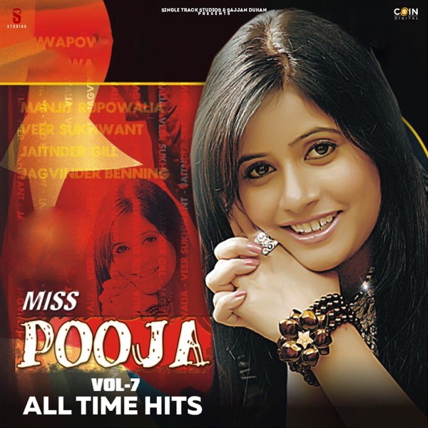 Miss Pooja Vol-7 All Time Hits (feat. Manjit Rupowalia)