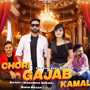 Chori Gajab Kamal (feat. Rahul Bhati Badpura)