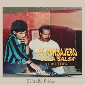 El Mensajero de la Salsa (feat. Jafeth López) artwork