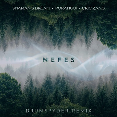 Nefes (Drumspyder Remix) [Drumspyder Remix] - Single
