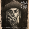 Pt. 2 The Hollow Beyond the Thicket - EP - Wild the Coyote