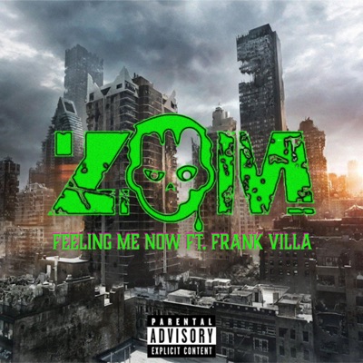 Feeling Me Now (feat. FRANK VILLA) - Single